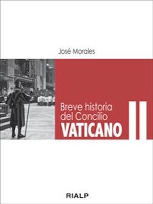 cover image of Breve historia del Concilio Vaticano II